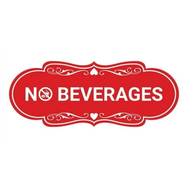 Signs ByLITA Designer No Beverages Wall or Door Sign | Public Warning Signage (Red) - Large