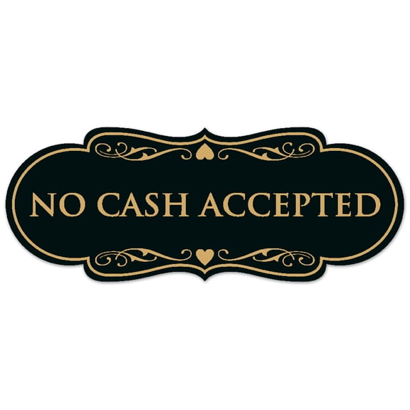 Signs ByLITA Designer No Cash Accepted Sign - Easy Installation | Durable Wall or Door Sign (Black Gold) - Large