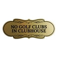 thumbnail image 1 of Signs ByLITA Designer No Golf Clubs In Clubhouse Sign (Brushed Gold) - Medium, 1 of 8