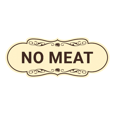 Signs ByLITA Designer No Meat Sign (Ivory/Dark Brown) - Large