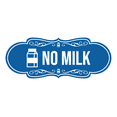 thumbnail image 1 of Signs ByLITA Designer No Milk Sign (Blue) - Large, 1 of 6