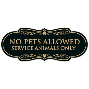 Signs ByLITA Designer No Pets Allowed Except Service Animals Sign - Easy Installation | Durable Wall or Door Sign (Black Gold) - Medium