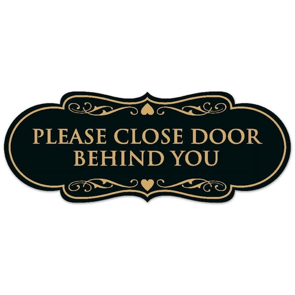Signs ByLITA Designer Please Close Door Behind You Sign - Easy Installation | Durable Wall or Door Sign (Black Gold) - Medium