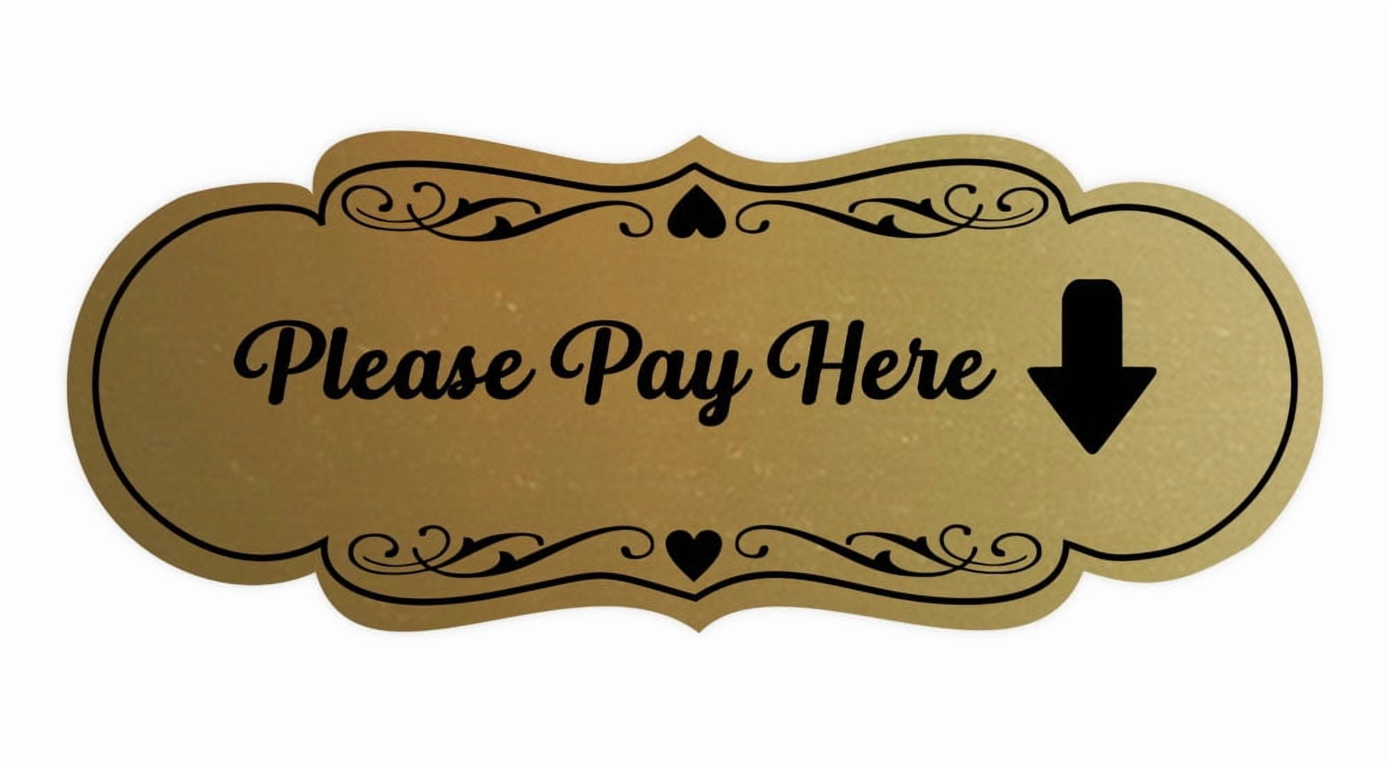 Signs ByLITA Designer Please Pay Here Sign (Brushed Gold) - Large ...