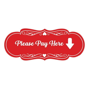 Signs ByLITA Designer Please Pay Here Sign (Red) - Large