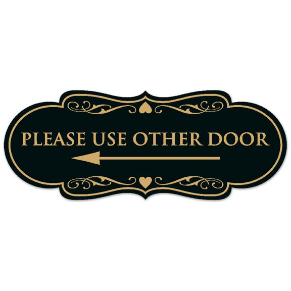 Signs ByLITA Designer Please Use Other Door (Left Arrow) Sign - Easy Installation | Durable Wall or Door Sign (Black /Gold) - Large