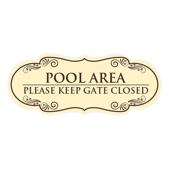 Signs ByLITA Designer Pool Area Please Keep Gate Closed Elegant Design Clear Messaging Durable Construction Easy Installation Sign (Ivory/Dark Brown) - Small