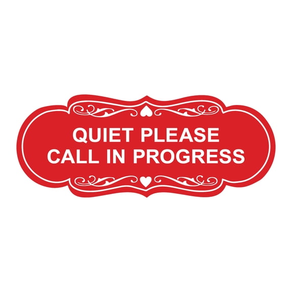 Signs ByLITA Designer Quiet Please Call In Progress Sign (Red) - Large