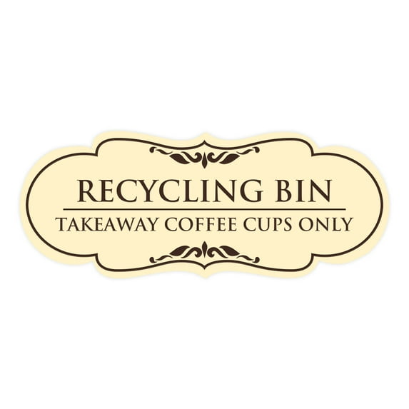 Signs ByLITA Designer Recycling bin. Takeaway Coffee Cups Only Elegant Design Clear Messaging Durable Construction Easy Installation Sign (Ivory/Dark Brown) - Large