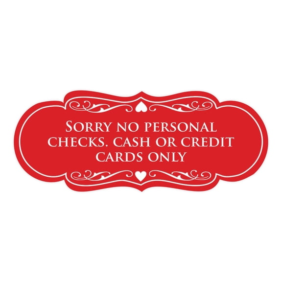 Signs ByLITA Designer Sorry No Personal Checks. Cash or Credit Cards Only Sign (Red) - Small