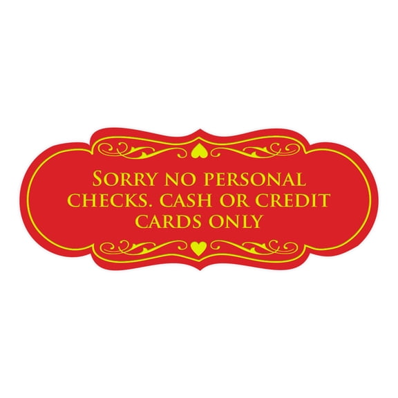 Signs ByLITA Designer Sorry No Personal Checks. Cash or Credit Cards Only Sign (Red/Yellow) - Small