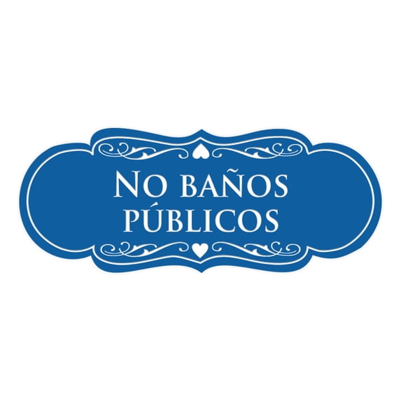 Signs ByLITA Designer Spanish No baños públicos Sign (Blue) - Small