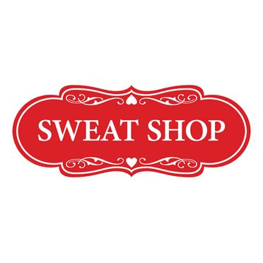 Signs ByLITA Designer Sweat Shop Sign (Red) - Large