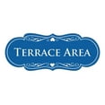 thumbnail image 1 of Signs ByLITA Designer Terrace Area Sign (Blue) - Large, 1 of 5