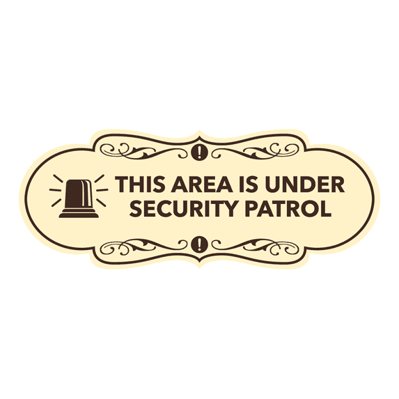 Signs ByLITA Designer This Area is Under Security Patrol Sign (Ivory/Dark Brown) - Medium