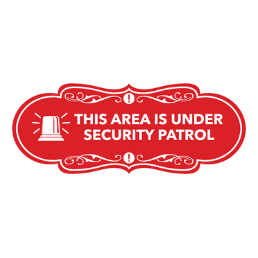 Signs ByLITA Designer This Area is Under Security Patrol Sign (Red) - Large