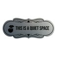 thumbnail image 1 of Signs ByLITA Designer This is a Quiet Space Sign (Brushed Silver) - Small, 1 of 5