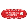 thumbnail image 1 of Signs ByLITA Designer Tips Are Greatly Appreciated (Smiley vector) Sign (Red) - Large, 1 of 6