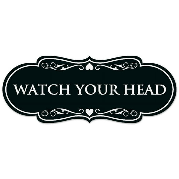 Signs ByLITA Designer Watch Your Head Sign - Easy Installation | Durable Wall or Door Sign (Black) - Small