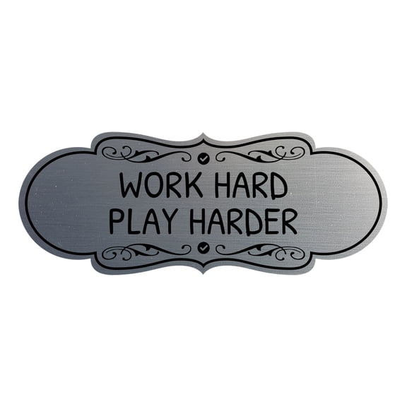 Signs ByLITA Designer Work Hard, Play Harder Durable ABS Plastic Laser Engraved Easy Installation Elegant Design Sign (Brushed Silver) - Large