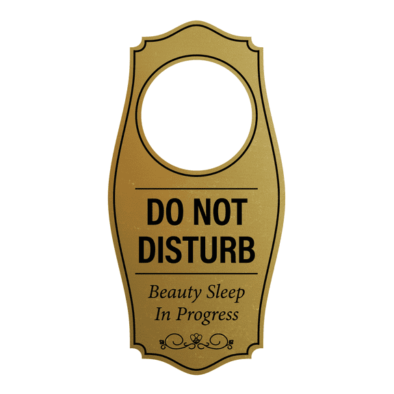 Signs ByLITA Do Not Disturb. Beauty Sleep In Progress Door Hanger - Brushed Gold, 4" x 8"