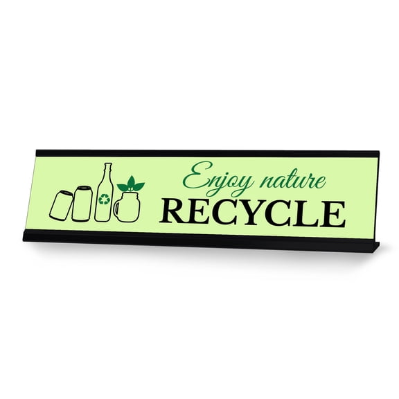 Signs ByLITA Enjoy Nature, Recycle Black Frame Desk Sign (2x8")