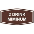 thumbnail image 1 of Signs ByLITA Fancy 2 Drink Minimum Sign - Laser-Engraved Lettering | Durable ABS Plastic | Vibrant Colors | Powerful Foam Tape (Dark Brown) - Large, 1 of 3
