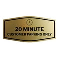 thumbnail image 1 of Signs ByLITA Fancy 20 minute Customer Parking Only Sign (Brushed Gold) - Medium, 1 of 8