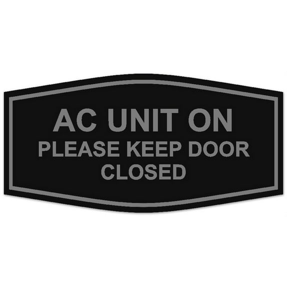 Signs ByLITA Fancy AC Unit On Please Keep Door Closed Sign - Laser-Engraved Lettering | Durable ABS Plastic | Vibrant Colors | Powerful Foam Tape (Black / Silver) - Small