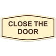 thumbnail image 1 of Signs ByLITA Fancy Close The Door Sign - Laser-Engraved Lettering | Durable ABS Plastic | Vibrant Colors | Powerful Foam Tape (Ivory/Dark Brown) - Small, 1 of 3