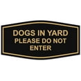 thumbnail image 1 of Signs ByLITA Fancy Dogs In Yard Please Do Not Enter Sign - Laser-Engraved Lettering | Durable ABS Plastic | Vibrant Colors | Powerful Foam Tape (Black /Gold) - Large, 1 of 2