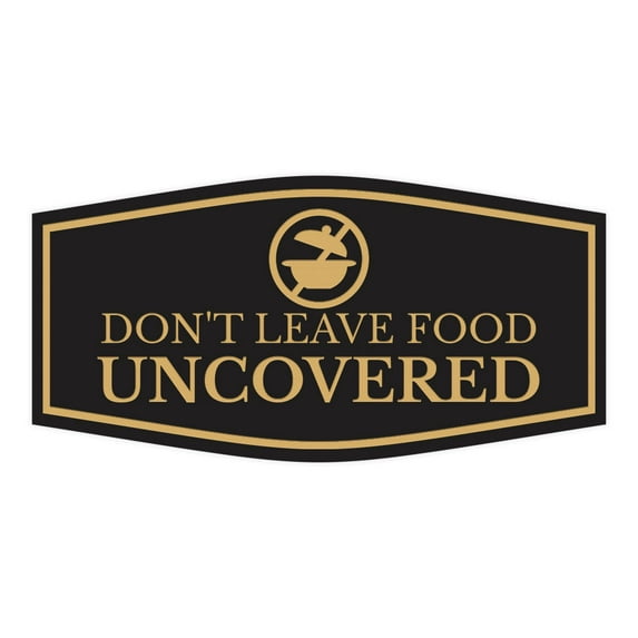 Signs ByLITA Fancy Don't Leave Food Uncovered Sign (Black Gold) - Medium