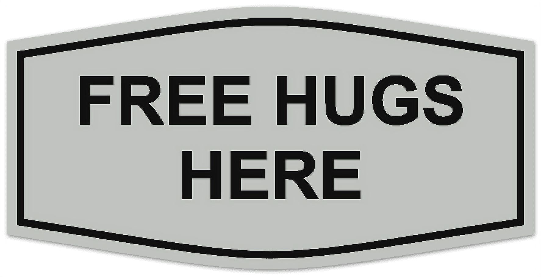 Fancy Free Sign Signs ByLITA Fancy Free Hugs Here Sign - Laser-Engraved Lettering ...