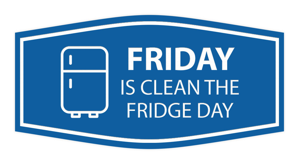 signs-bylita-fancy-friday-is-clean-the-fridge-day-sign-blue-small-walmart-com for Free Printable Refrigerator Clean Out Sign Signs ByLITA Fancy Friday Is Clean The Fridge Day Sign (Blue) - Small - Walmart.com for Free Printable Refrigerator Clean Out Sign