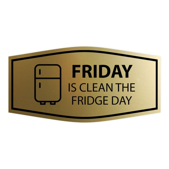Signs ByLITA Fancy Friday Is Clean The Fridge Day Sign (Brushed Gold) - Large