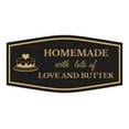 thumbnail image 1 of Signs ByLITA Fancy Homemade With Lots Of Love and Butter Sign (Black /Gold) - Small, 1 of 8