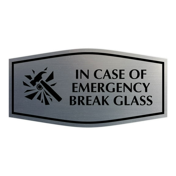Signs ByLITA Fancy In Case of Emergency Break Glass Sign (Brushed Silver) - Small