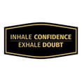 thumbnail image 1 of Signs ByLITA Fancy Inhale Confidence, Exhale Doubt Durable ABS Plastic | Laser Engraved | Easy Installation | Elegant Design Sign (Black Gold) - Medium, 1 of 6