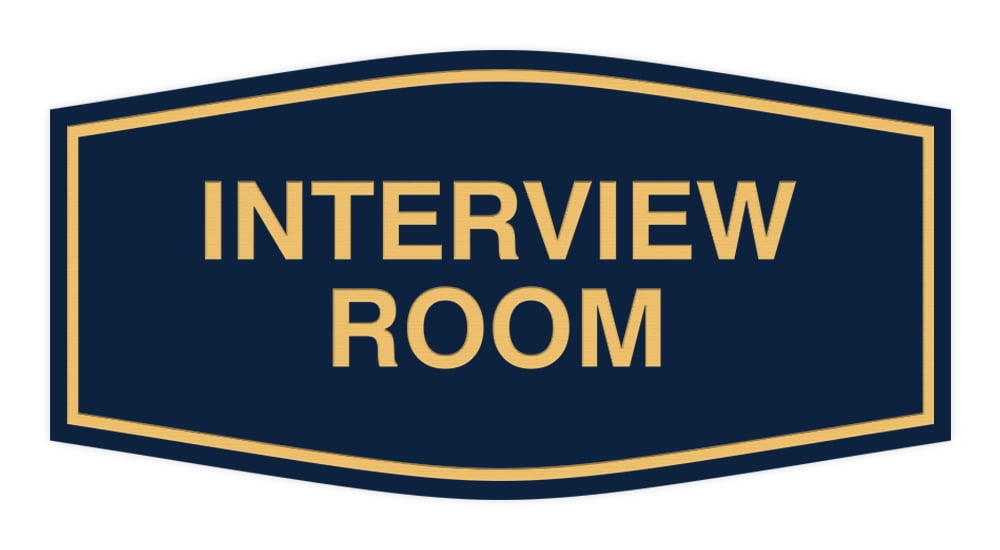 Interview Sign Easy. Read Signs ByLITA Fancy Interview Room Sign (Navy Blue/Gold) - Large ...