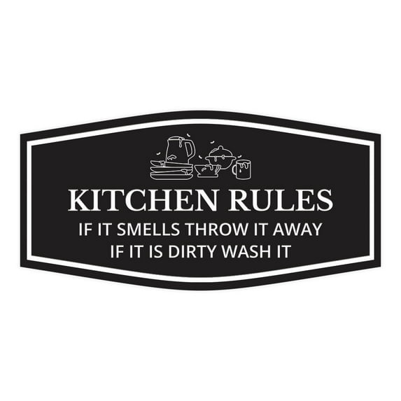 Signs ByLITA Fancy Kitchen Rules If it Smells Throw it away If it Is Dirty Wash It Sign (Black) - Large