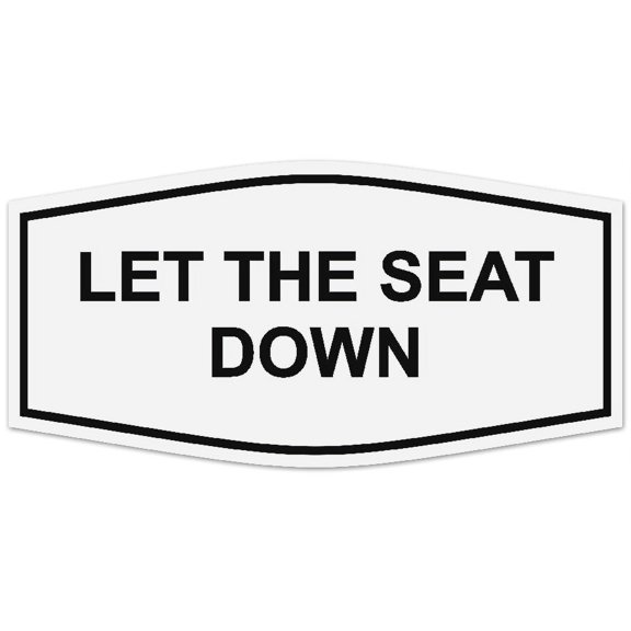 Signs ByLITA Fancy Let The Seat Down Sign - Laser-Engraved Lettering | Durable ABS Plastic | Vibrant Colors | Powerful Foam Tape (White) - Small