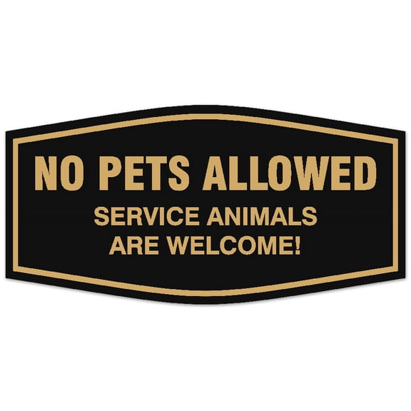 Signs ByLITA Fancy No pets allowed service animals are welcome Sign - Laser-Engraved Lettering | Durable ABS Plastic | Vibrant Colors | Powerful Foam Tape Sign (Black /Gold) - Small