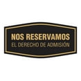 thumbnail image 1 of Signs ByLITA Fancy Nos Reservamos El Derecho De Admisión Sign (Black Gold) - Medium, 1 of 8