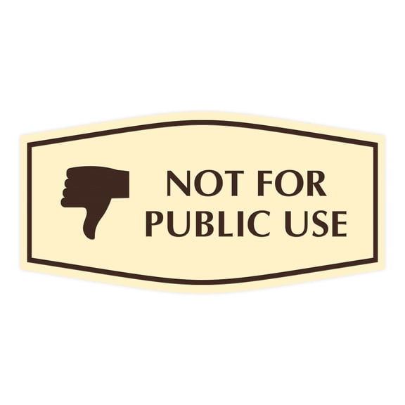 Signs ByLITA Fancy Not for Public Use Sign (Ivory/Dark Brown) - Small