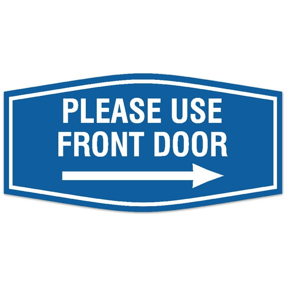 Signs ByLITA Fancy Please use front door right arrow Sign - Laser-Engraved Lettering | Durable ABS Plastic | Vibrant Colors | Powerful Foam Tape Sign (Blue) - Small