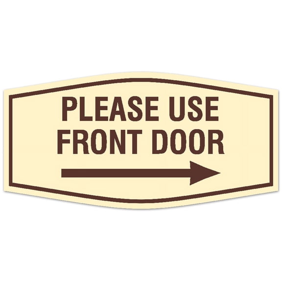 Signs ByLITA Fancy Please use front door right arrow Sign - Laser-Engraved Lettering | Durable ABS Plastic | Vibrant Colors | Powerful Foam Tape Sign (Ivory/Dark Brown) - Small