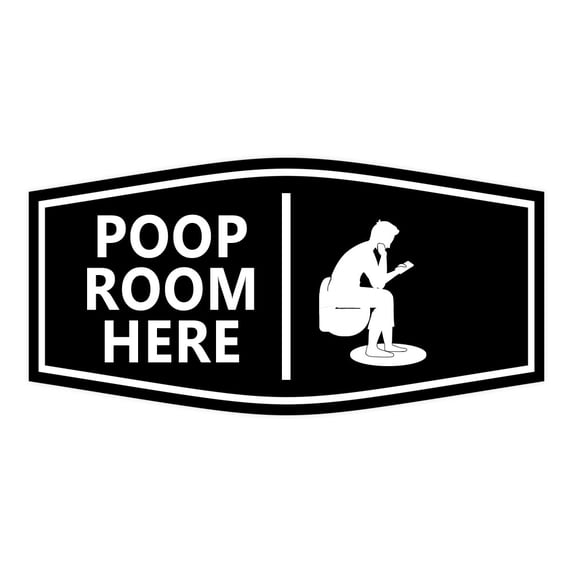 Signs ByLITA Fancy Poop Room Here Sign (Black) - Medium