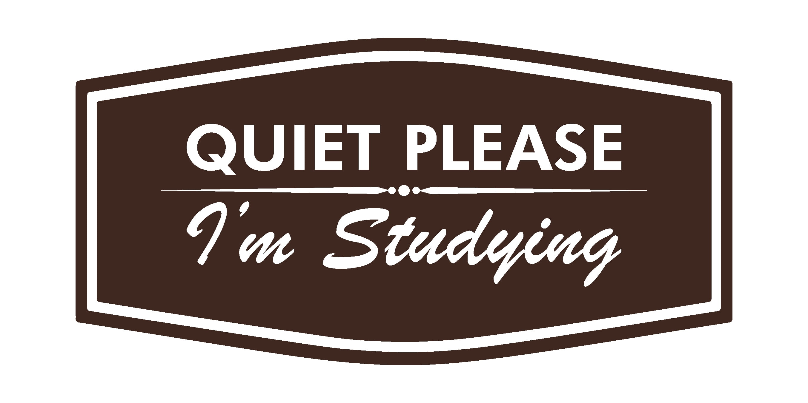 Signs ByLITA Fancy Quiet Please I'm Studying Sign (Ivory/Dark Brown ...