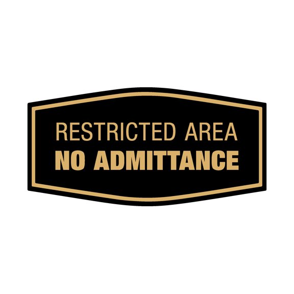 Signs ByLITA Fancy Restricted Area No Admittance Sign (Black /Gold) - Small