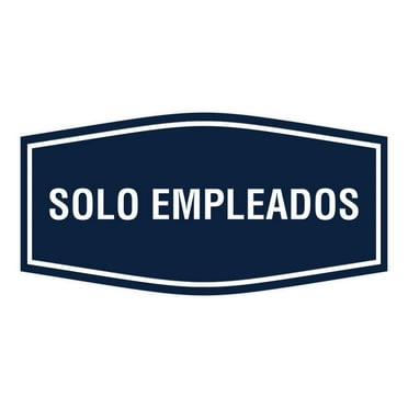 Signs ByLITA Fancy Solo Empleados Sign (Navy Blue / White) - Large